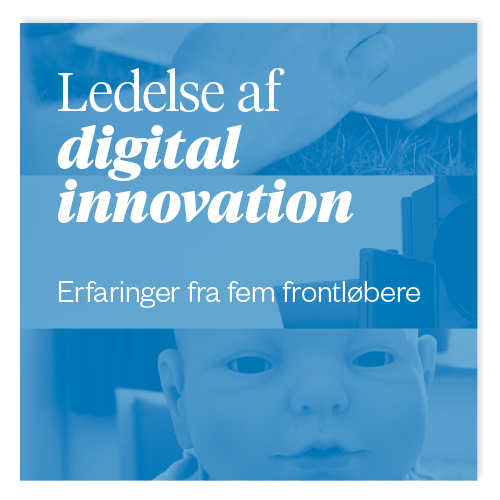 Forsiden af bogen "Ledelse af digital innovation - Erfaringer fra frem frontløbere"