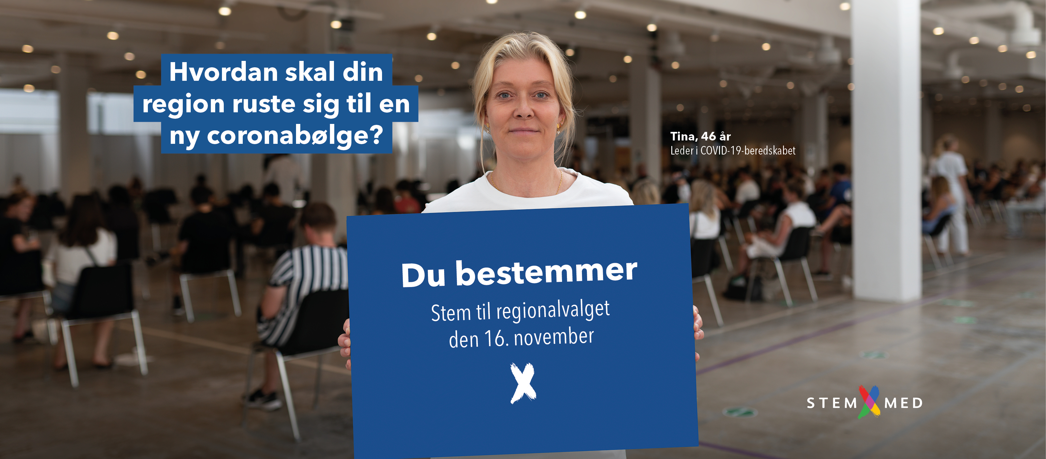 Regionalvalgkampagne-foto med teksten "Hvordan skal din region ruste sig til en ny coronabølge?"
