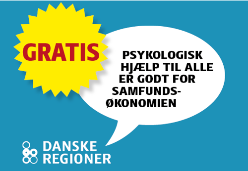 Plakat fra Danske Regioner med gratis psykologhjælp til alle er godt for samfundsøkonomien
